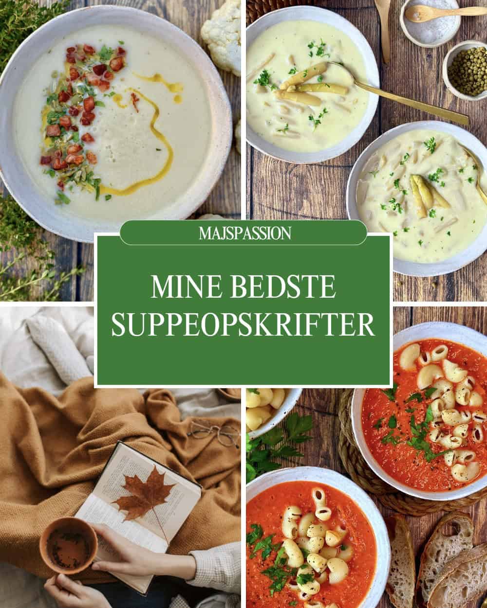 Mine bedste suppeopskrifter