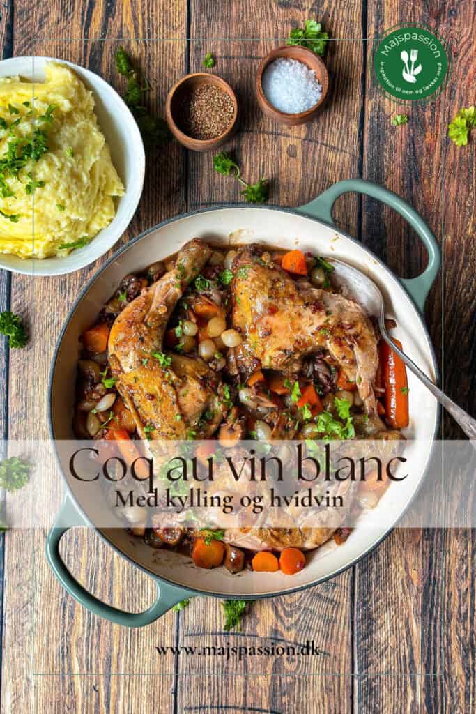 Coq au vin blanc - fransk gryderet med kylling og hvidvin